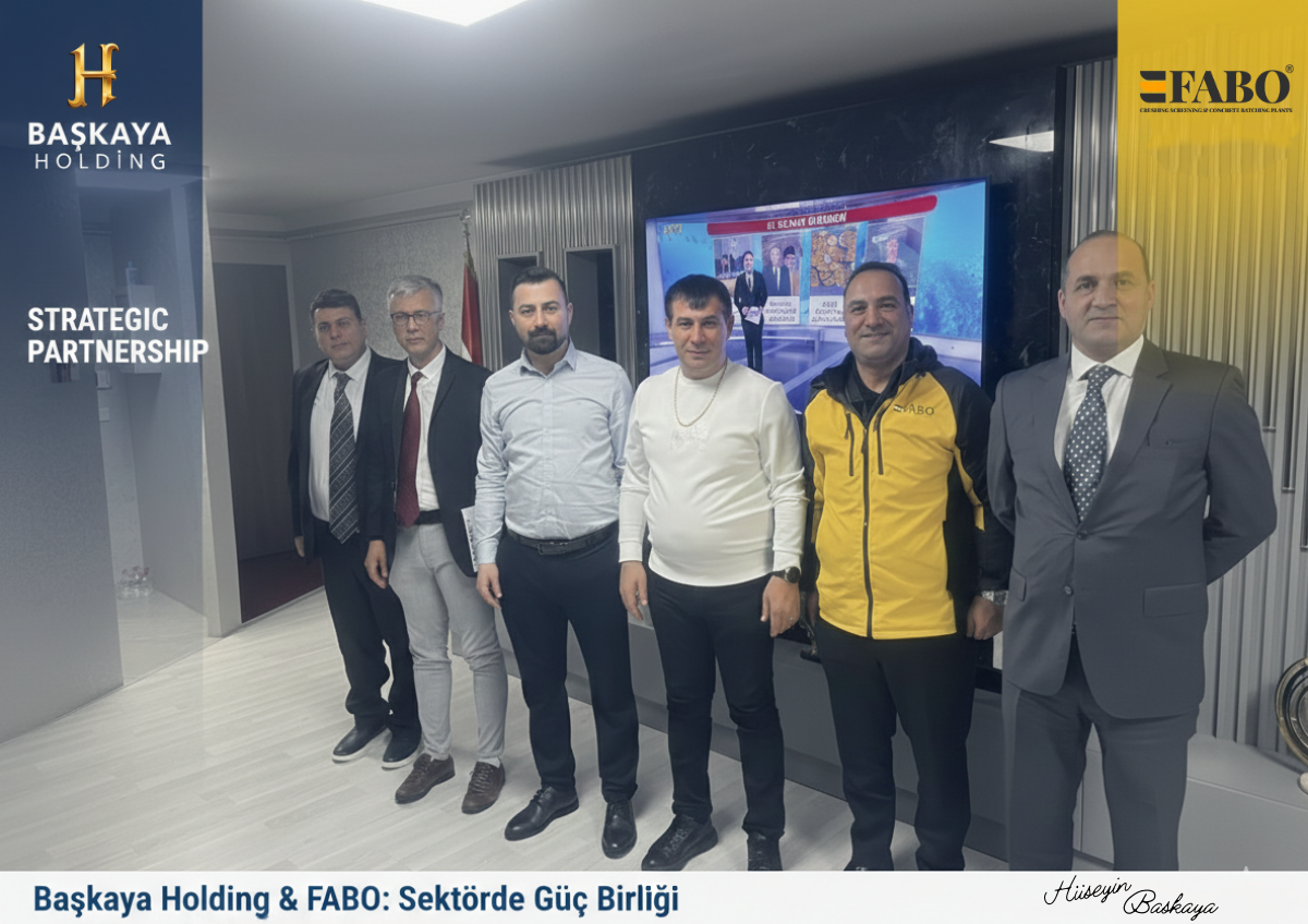 Başkaya Holding ve FABO’dan Yeni Projeler İçin Stratejik İş Birliği